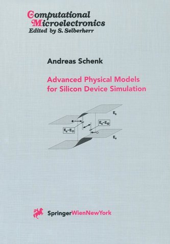 Advanced Physical Models for Silicon Device Simulation