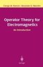 Operator Theory for Electromagnetics: An Introduction