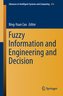 Fuzzy Information and Engineering and Decision