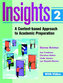 Insights 2: Content-based Approach to Academic Preparation