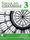 Focus on Grammar 3 Value Pack:Student Book and Workbook