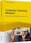 Customer Centricity Mindset
