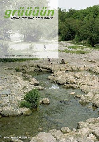 grüüüün - München und sein Grün