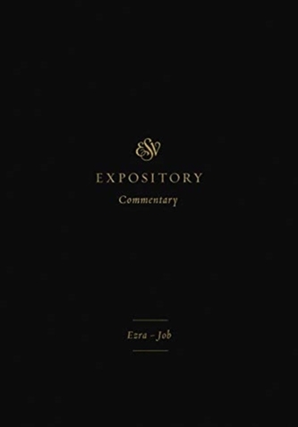 ESV Expository Commentary