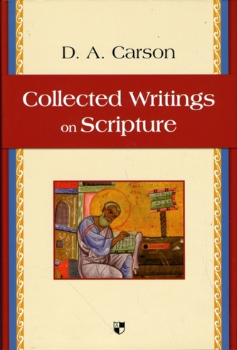 Collected Writings on Scripture