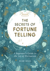 The Secrets of Fortune Telling