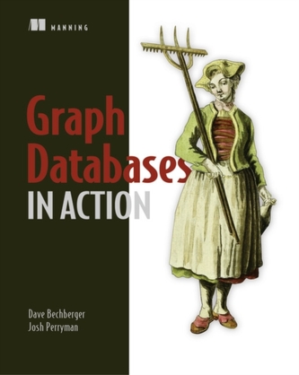 Graph Databases in Action