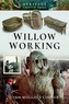 Willow Working