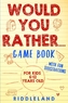Would You Rather Game Book