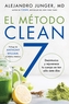 CLEAN 7 \\ El Metodo Clean 7 (Spanish edition)