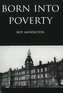 Born into Poverty