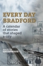 EVERY DAY BRADFORD