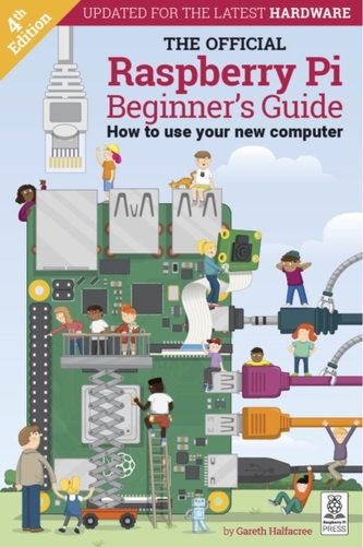 The Official Raspberry Pi Beginner's Guide