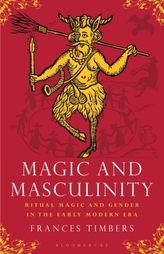 Magic and Masculinity