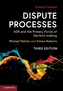 Dispute Processes
