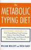 The Metabolic Typing Diet