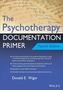 The Psychotherapy Documentation Primer