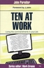 Ten at Work