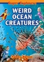 Weird Ocean Creatures