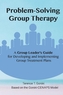 Problem-Solving Group Therapy