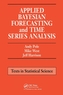 Applied Bayesian Forecasting and Time Series Analysis