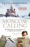 Moscow Calling