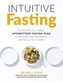 Intuitive Fasting
