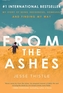 From the Ashes