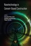 Nanotechnology in Construction Materials : Developments in Cement-based Systems