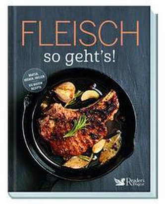 Fleisch - so geht's!