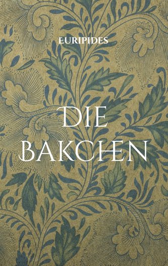 Die Bakchen