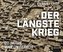 Der längste Krieg