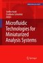 Microfluidic Technologies for Miniaturized Analysis Systems