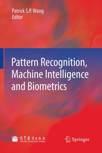 Pattern Recognition, Machine Intelligence and Biometrics