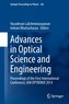 Advances in Optical Science and Engineering