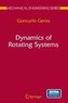 Dynamics of Rotating Systems