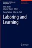 Labouring and Learning