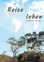 Reise leben