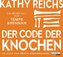 Der Code der Knochen