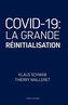 Covid-19: La Grande Réinitialisation