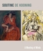 Soutine / De Kooning