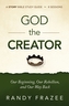 God the Creator Study Guide plus Streaming Video