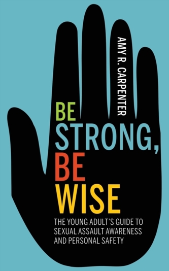 Be Strong, Be Wise