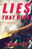 Lies That Bind
