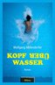 Kopf über Wasser