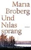 Und Nilas sprang