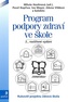 Program podpory zdraví ve škole