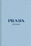 Prada: The Complete Collections