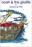 Noah & the Giraffe