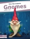 Fairy Tale Creatures: Gnomes